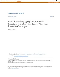Baze V. Rees: Merging Eighth Amendment Precedents Into a New Standard for Method of Execution Challenges Molly E