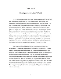 CHAPTER 5 Mass Spectrometry, Cont'd Part 2