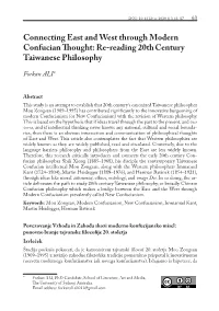 Connecting East and West Through Modern Confucian Thought: Re-Reading 20Th Century Taiwanese Philosophy