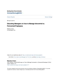 Educating Managers on How to Manage Introverted Vs. Extroverted Employees