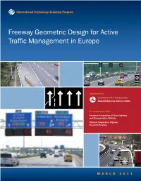 Freeway Geometric Design for Active Traffic Management in Europe