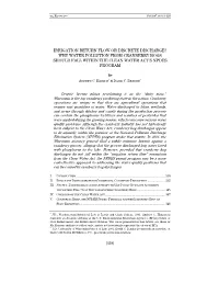 Irrigation Return Flow Or Discrete Discharge? Why Water Pollution from Cranberry Bogs Should Fall Within the Clean Water Act’S Npdes Program