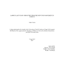 Labor's Last Stand: Dispatches from the New