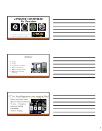 Computed Tomography: an Overview