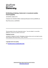 Historical Re-Enactment And/As Historiography