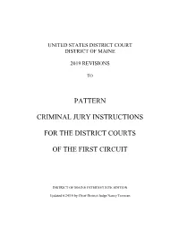Pattern Criminal Jury Instructions for the District Courts of the First Circuit)