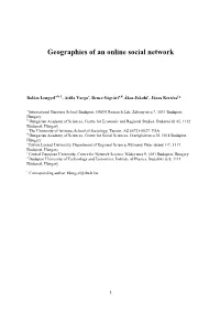 Geographies of an Online Social Network