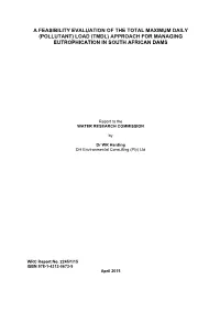 (Pollutant) Load (Tmdl) Approach for Managing Eutrophication in South African Dams