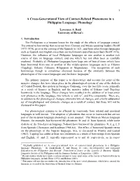 A Cross-Generational View of Contact-Related Phenomena in a Philippine Language: Phonology*