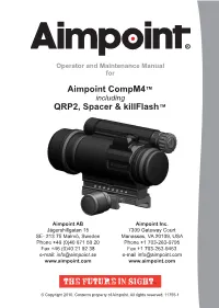 Aimpoint Compm4™ QRP2, Spacer & Killflash™