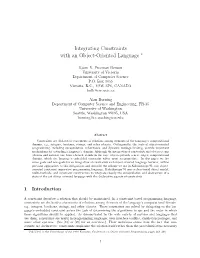 Integrating Constraints with an Object-Oriented Language ∗
