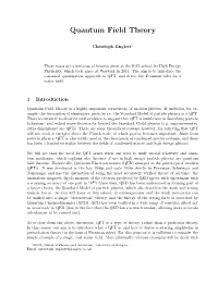 Quantum Field Theory Notes