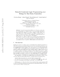 Arxiv:1908.10203V1 [Cs.LO] 27 Aug 2019 Ca Etdt Eeain[8.Hwvr Xsigtosar Tools Existing However, [18]