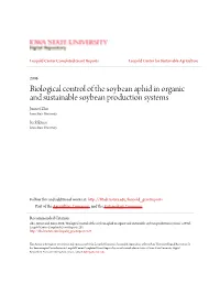 Biological Control of the Soybean Aphid in Organic and Sustainable Soybean Production Systems Junwei Zhu Iowa State University