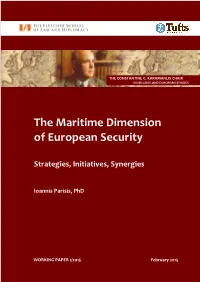 The Maritime Dimension of European Security, I
