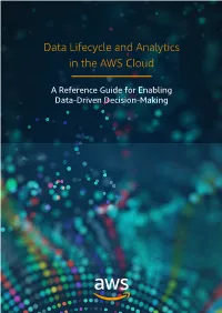 Data Lifecycle and Analytics in the AWS Cloud