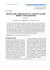 Design and Fabrication of Double Acting Winch Type Elevator
