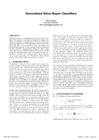 Generalized Naive Bayes Classifiers