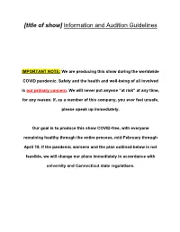 [Title of Show] Information and Audition Guidelines