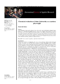 Chronical Evaluation of John Galsworthy As a Modern Playwright