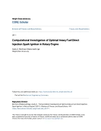 Computational Investigation of Optimal Heavy Fuel Direct Injection Spark Ignition in Rotary Engine