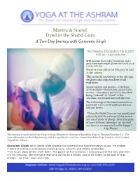 Mantra & Sound: Dyed in the Shabd Guru