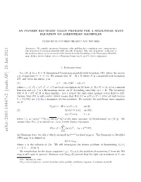 Arxiv:2005.10447V2 [Math.AP] 26 Jan 2021 K=2 As Neumann Data, We Take F Which Are Small in Cm+1 for ﬁxed Large M
