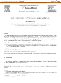 CLP-Compactness for Topological Spaces and Groups