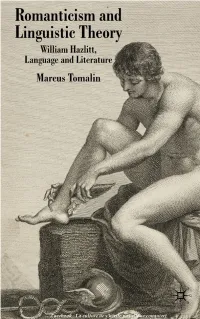 Romanticism and Linguistic Theory: William Hazlitt, Language and Literature P.Cm