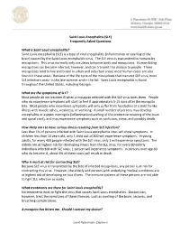 (SLE) Frequently Asked Questions What Is Saint Louis Encephalitis?