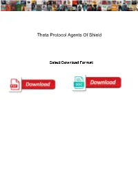 Theta Protocol Agents of Shield