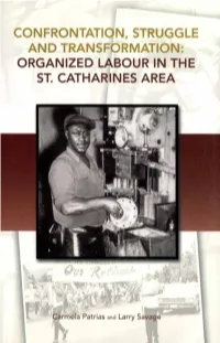 Confrontation, Struggle and Transformation: Organized Labour in the St