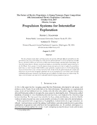 Propulsion Systems for Interstellar Exploration