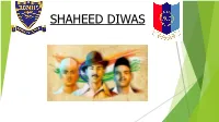 Shaheed Diwas About Shaheed Diwas