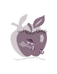 The Worm Guide: a Vermicomposting Guide for Teachers