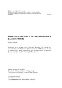 A Declarative Approach Based on Xforms