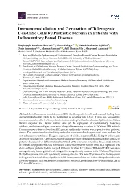 Immunomodulation and Generation of Tolerogenic Dendritic Cells by Probiotic Bacteria in Patients with Inﬂammatory Bowel Disease