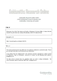'On Henry Miller: Or How to Be an Anarchist' by John Burnside. Li