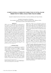 Computational Complexity Reduction of Intra−Frame Prediction in Mpeg−2
