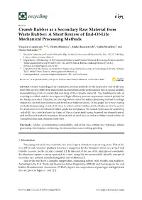Crumb Rubber As a Secondary Raw Material from Waste Rubber: a Short Review of End-Of-Life Mechanical Processing Methods