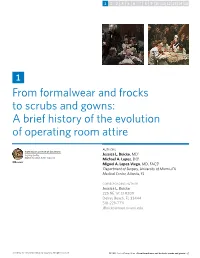 A Brief History of the Evolution of Operating Room Attire
