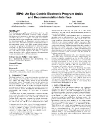 Iepg: an Ego-Centric Electronic Program Guide and Recommendation Interface