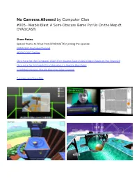 No Cameras Allowed by Computer Clan #005 - Marble Blast: a Semi-Obscure Game Put Us on the Map (Ft