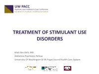 Treatment of Stimulant Use Disorders