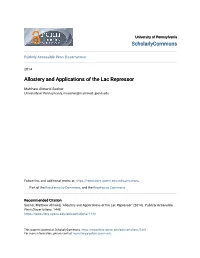 Allostery and Applications of the Lac Repressor