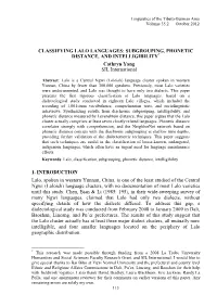CLASSIFYING LALO LANGUAGES: SUBGROUPING, PHONETIC DISTANCE, and INTELLIGIBILITY* Cathryn Yang SIL International