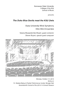 Duke University Wind Symphony and KSU Wind Ensemble, "The Duke
