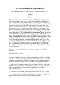 Dynamic Oligopoly with Network Effects*