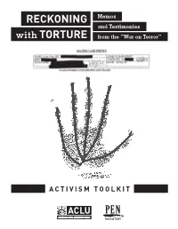 RECKONING with TORTURE: Memos and Testimonies from the “War on Terror”