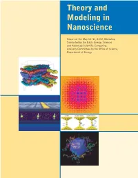 Theory and Modeling in Nanoscience